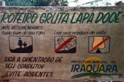 Travel photography:Things not allowed inside the Gruta da Lapa Doce: don´t litter and don´t ... , Brazil