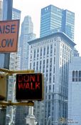 Travel photography:Don`t Walk ... in New York, USA